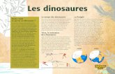 Les dinosaures - Office de Tourisme d'Istres · des Théropodes, les dinosaures carnivores, et donc des dinosaures eux aussi, survivent à l’extinction, et représentent actuellement