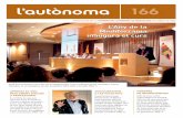 Revista 166 UAB catala 3/11/03 9:32 Page 1 l’autònoma 166 · 2009-12-14 · José Antonio Marina i el traductor de Nacions Unides Sergio Viaggio (a la foto) han estat algunes de