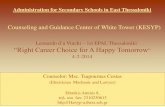 Leonardo d`a Vinchi “Right Career Choice for A Happy Tomorro · Administration for Secondary Schools in East Thessaloniki Counseling and Guidance Center of White Tower (KESYP) Leonardo