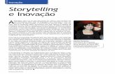 inovação Storytelling e Inovaçãosuporteeducarbrasil.com.br/portalinhadireta.com.br/publico/images/... · A Storytelling é utilizada nas organizações para transformar fatos