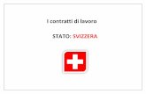 I contratti di lavoro STATO: SVIZZERA · 2019-05-12 · Stato: Svizzera Scheda 1 ORGANIZZAZIONI PUBBLICHE, SINDACALI, DATORIALI E ORDINI PROFESSIONALI Organizzazioni pubbliche Nome