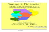 RAPPORT FINANCIER 2012 – ANJOU-MAINE Rapport Financier · RAPPORT FINANCIER 2012 – ANJOU-MAINE PARTIE I 4 1. ENVIRONNEMENT ECONOMIQUE ET FINANCIER L'année 2012 a été particulièrement