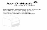 Manual de Instalação e do Usuário para Máquina de gelo com o armazenamento modelos ...img.americanas.com.br/produtos/01/02/manual/123081496.pdf · 2015-03-24 · Julho 2013. Página
