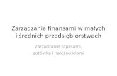 Zarządzanie finansami w małych i średnich przedsiębiorstwachstaff.uz.zgora.pl/kmazur/Zarz_fin_msp/zfmsp-zapasy_got.pdf=1 𝑛 =1 𝑛 =1 ∙𝑡= 𝑡 𝑛 =1 + 𝑡2 𝑛 =1 •