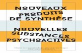 1 NOUVEAUX - Mildeca · 1 NOUVEAUX PRODUITS DE synthèse NOUVELLES PSYCHOACTIVES Mission Interministérielle de Lutte contre les Drogues Et les Conduites Addictives ances