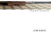 ALTHAU S - Ceramiche Grazia · 2018-02-02 · CERAMICHE GRAZIA AVERAGE VALUE CERAMICHE GRAZIA EN ISO 10545-2 DIMENSIONI - SIZE: lunghezza e larghezza - length and width spessore -