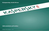 Kaspersky Anti-Virus 2016 · 2016-08-25 · 6 O TÉTO PŘÍRUČCE Tento dokument představuje uživatelskou příruku pro aplikaci Kaspersky Anti-Virus 2016 (dále jen aplikace Kaspersky