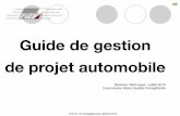 Guide de gestion de projet automobile FIEV · étapes spéciﬁques à la gestion de projet de l’équipementier et nécessaire à une bonne gestion. ... Sc nario industriel Chapitre