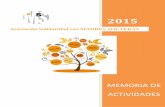 Asociación Solidaridad con MADRES SOLTERASmadresolteras.org/wp-content/uploads/2012/07/MEMORIA... · 2016-03-16 · Asociación Solidaridad con Madres Solteras Memoria actividades