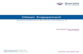 Citizen Engagement - Smals Research...Citizen Engagement Burgerinitiatieven & de rol van overheid en IT Kristof Verslype Maart 2015 Deliverable 2015/TRIM1/01 @SmalsResearch DANKWOORD