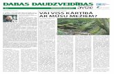 DABAS DAUDZVEIDĪBAS avīze · Nr. 2 PIEKTDIENA, 22.05.2015. avīze MINISTRA SLEJA VIESTURS LĀRMANIS, Latvijas Dabas fonds Pirms divdesmit gadiem Latvija savā Vides politikas plānā