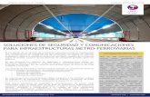 SOLUCIONES DE SEGURIDAD Y COMUNICACIONES PARA ...€¦ · Las comunicaciones en una línea de Metro o Ferrocarril cubren la conectividad necesaria para el sistema completo de transporte.
