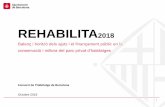 REHABILITA2018rehabilita.cat/wp-content/uploads/2018/10/JAVIER-BURON.pdf · REHABILITACIÓ 06 CONVOCATÒRIA 2019 REHABILITACIÓ - NOVETATS 1. A la convocatòria del 2019 s’està