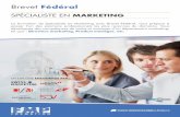 Brevet Fédéral - FMP-Formation · • Brevet Fédéral de Spécialiste Marketing • Diplôme IOI/EPFZ en Management et gestion de projet • Certificat de Formateur d’adulte