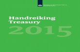 Handreiking Treasury - Rijksoverheid.nl...2015/06/25  · Met deze Handreiking wil het ministerie van Binnenlandse Zaken en Koninkrijksrelaties bijdragen aan het faciliteren van informatie-uitwisse-