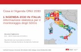 L’AGENDA 2030 IN ITALIA informazione statistica per il ......L [Agenda 2030 per lo viluppo sostenibile rappresenta il piano di azione globale delle Nazioni Unite per le persone,