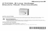 69-1963EFS - CT410A, B Line Voltage Electric Heat Thermostats...CT410A, B Line Voltage Electric Heat Thermostats APPLICATION Your new Honeywell Electric Heating Thermostat provides