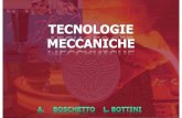 Tecnologie Meccaniche TECNOLOGIE MECCANICHEdma.ing.uniroma1.it/users/boschetto/TM-LT/Dispense/1819 1...Tecnologie Meccaniche Introduzione A. Boschetto 13L. Bottini La filiera produttiva