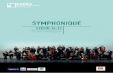 SYMPHONIQUE - Opéra de Rouen · 2016-10-26 · SOMMAIRE I. L’orchestre symphonique a – Caractéristiques b – Étymologie et origines c – Histoire et évolution d – L’Orchestre