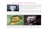 VAN GOGH: Biografiadidacticaescola.com/wp-content/uploads/2015/12/BIOGRAFIA.pdf · 2020-02-08 · VAN GOGH: Biografia Vicent van Gogh va nèixer el 30 de març de 1853, en Groot-Zundert,