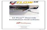 EZ FlowXR Override - Timpte Trailers€¦ · 17/11/2019  · EZ FlowXR Override Installation Instructions Drill hole in the trap frame for shaft installation. o Mark where the hole