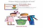 O balde das chupetas - Brinque-Bookmedia.brinquebook.com.br/blfa_files/Balde_chupetas19.pdf · tes de dormir”. p. 9: Quem é o “soninho”? As crian-ças têm algum brinquedo