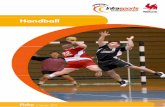 Handball - infrastructures.wallonie.be · Fiche handball • 2019 4/5 1. MATERIEL SPORTIF Les buts Les filets sont accrochés aux montants et à la barre transversale à l'arrière