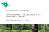 Forest Sciences Field Education at the University of Helsinki · •Text, slides, video, podcast,, squizz, test, simulation, Powtoon.. (e-learning) •Face-to face communicate with