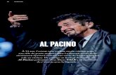 Al PAcino - TalkMag · Al Pacino : Je ne sais pas, mais vous avez raison. Il y a beau-coup de nostalgie dans ces deux rôles. Un vieil acteur qui se lamente sur l’amour de sa vie