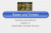 Essen und Trinken · Essen und Trinken Schritte International Lektion 3. Készítette: Domján Zsuzsa. Erdäpfel