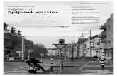 Aanpak wateroverlast (pagina 2) Spijkerkw rtier...december ˆ˜ˇ Wijkkrant Spijkerkw rtier Foto: Ben Bongers, zie ook pagina 10 In dit nummer o.a.: Aanpak wateroverlast (pagina 2)
