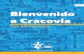 a Cracovia - Światowe Dni Młodzieży Kraków 2016archive.krakow2016.com/media/files/page...Cracovia 2016 1. Voluntario JMJ Cracovia 2016 El Voluntario de la Jornada Mundial de la