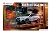DER NEUE SEAT ATECA - autoskauftmanbeikoch.de€¦ · / Fensterheber vorne und hinten elektrisch, mit Einklemmschutz und vorne mit One-Touch-Funktion / Halogen-Doppelscheinwerfer,
