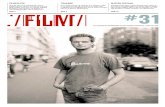 TRAILERE - DFI (1).pdf · NY SPILLEFILM /FILM#31 / SIDE 3 Ungdomsfilmen Bagland er en film, der vover at være socialrealistisk, noget som få film har turdet være siden 80’erne.