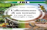 JBLallestimento_di_un_terrario_it.pdf · JBL 3 1 Introduzione Il fascino della terraristica Negli ultimi vent’anni l’allevamento degli ani-mali da terrario ha avuto un’enorme