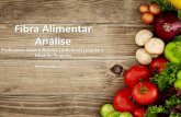 Análise de Fibra Alimentar · Determinação da fibra alimentar pelos métodos enzímico-gravimétricos (AOAC* e AACC) 50 mL Tampão Fosfato 0,08 M / pH 6,0 -amilase termoestável