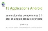 15 Applications Android - CMS Guppycms.ac-martinique.fr/discipline/anglais/file/traam2014-2015/outils/15... · 15 Applications Android au service des compétences à l’ oral en