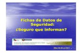 Fichas de Datos de Seguridad: ¿Seguro que informan? SESA/Orales/O... · 2016-02-02 · Bilbo 26-28 oct 2011. 2 Estudio sobre la comprensibilidad de las FDS. Autores: Carnero, JA.