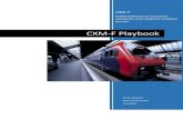 CXM-F Playbook playbook ForeC2018.pdf · Asiakaskokemus ja muutosten ennakointi ovat modernin yrityksen perusta . 1 CXM- F PLAYBOOK FOREC ADVISORS c CXM-F playbook Customer Experience