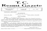 T.C. Resmî Gazeteresmigazete.gov.tr/arsiv/18204.pdf · gazete, broşür, afiş ve benzeri matbuayı toplatmak, f) Söz, yazı, resim, film, plak, ses ve görüntü bantlarını ve