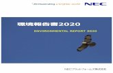 ENVIRONMENTAL REPORT2020NEC Platform Technologies (Suzhou) Co., Ltd. 990 1,296 1,379 835 904 NEC Platform Technologies Hong Kong Limited ー ー 44 87 85 NECプラットフォームズグループ