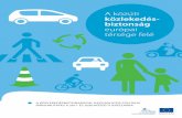 A közúti közlekedés biztonság európai térsége felé · hu hu eurÓpai bizottsÁg brüsszel, 2010.7.20. com(2010) 389 végleges a bizottsÁg kÖzlemÉnye az eurÓpai parlamentnek,