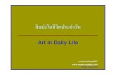 Art in daily life - archmis.arch.nu.ac.th · ศิลปะก่อนประวัติศาสตร์. The Story of Art PParartt II Primitive Art and the Ancient world Why