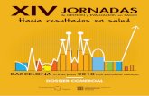 XIV JORNADAS - euskadi.eus€¦ · BARCELONA 2018 6-8 de junio Fira Barcelona Montjuïc 07 STANDS Stand modular. Características que comprende la instalación • Stand modular sistema
