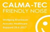 Wolfgang Brunbauer Acoustic Healthcare Boppard 29.6 · Lärmschlucksysteme von CALMA-TEC • Stadt Ulm-Lehr • An der Stadt Autobahn. Maximale Absorption: Zero Reflex Erstes Gebot: