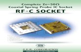 Complete Z0 Ω Coaxial Spring Probe IC Socket RF-C SOCKET50ohm... · 1. Product Description SER’s RF-C Socket Family shown on Photo.1 “Z0=50Ω Complete Coaxial Spring Probe IC
