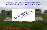 FREQUENCY SYNTHESIZERS PHASE-LOCKED OSCILLATORS · Starting in 1980, our focus has been the design, development and manufacture of high performance frequency synthesizers, phase-locked