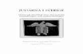 JUDARNA I SVERIGE - der-stuermer.orgder-stuermer.org/Judarna i Sverige.pdf · ”Genom en skrivelse, daterad Bryssel 1 mars 1665, utnämnde Kristina Diego Texeira (fader till Manuel)