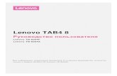Lenovo TAB4 8 · Lenovo TAB4 8 Руководство пользователя Lenovo TB-8504F Lenovo TB-8504X Вся информация, помеченная звездочкой