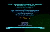Thai Foot Reflexology for Health A ... - Thai Massage Bookthaimassagebook.com/pdf/foot-reflexology.pdf5. Student will be able to perform leg, hand, arm and shoulder massage for relaxation
